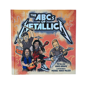 NEW! The ABCs of Metallica by Howie Abrams - Hardcover Book